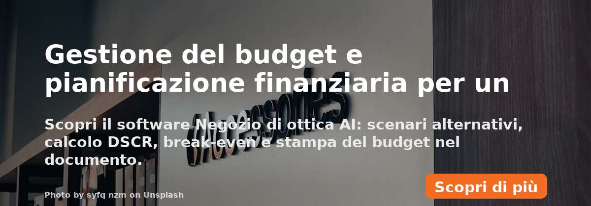 Gestione del budget e pianificazione finanziaria per un negozio di ottica
