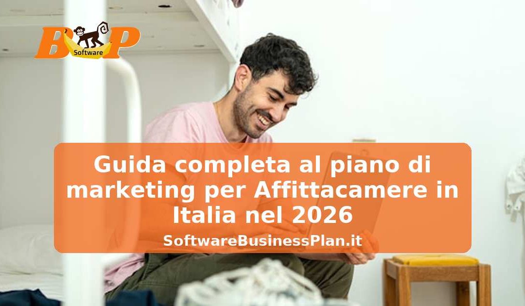 Guida completa al piano di marketing per Affittacamere in Italia nel 2026