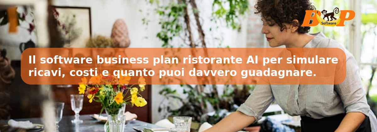 Il software business plan ristorante AI per simulare ricavi, costi e quanto puoi davvero guadagnare.