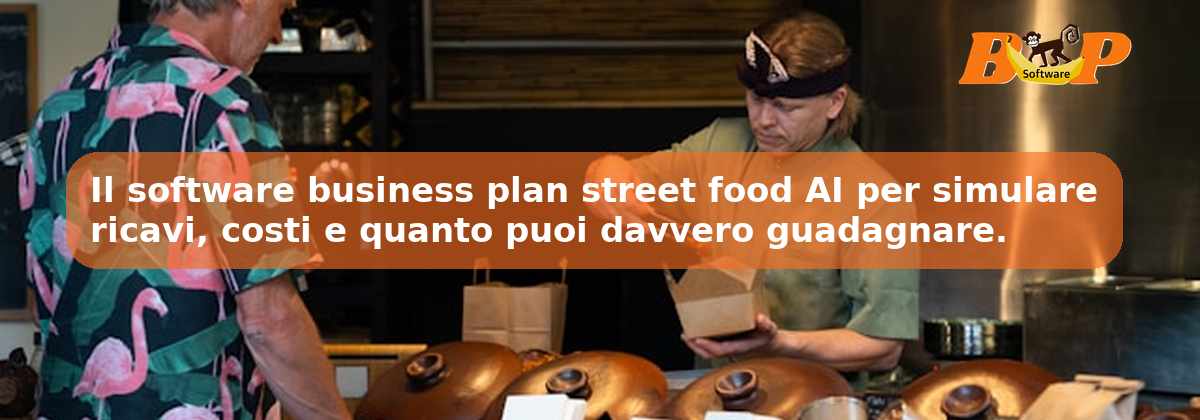 Il software business plan street food AI per simulare ricavi, costi e quanto puoi davvero guadagnare.